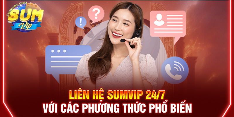 Những lưu ý cần biết khi liên hệ với cổng game Sumvip